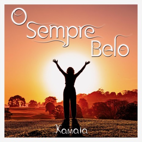 O Sempre Belo | Boomplay Music