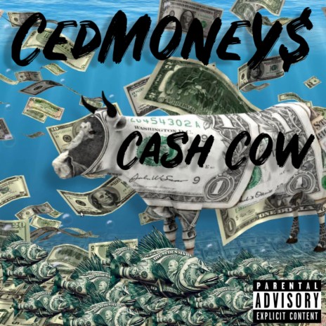 Cash Cow | Boomplay Music