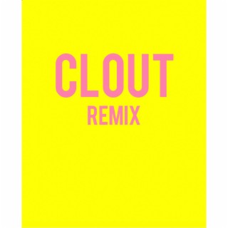 Clout Remix