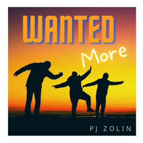 Wanted More | Boomplay Music