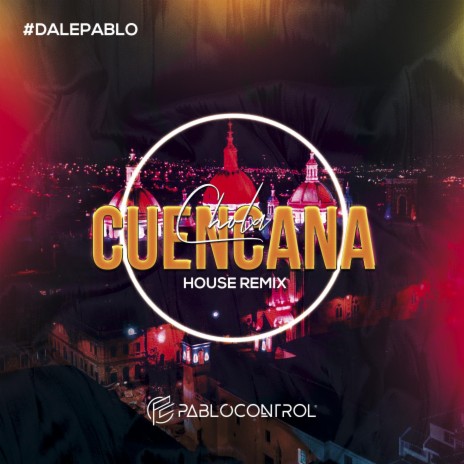 Chola Cuencana (House Remix) | Boomplay Music