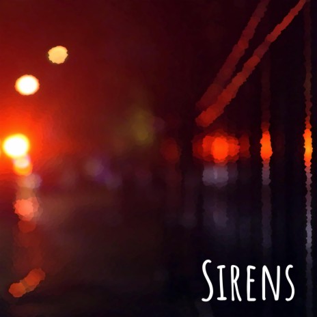 SIRENS | Boomplay Music