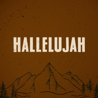 Hallelujah lyrics | Boomplay Music