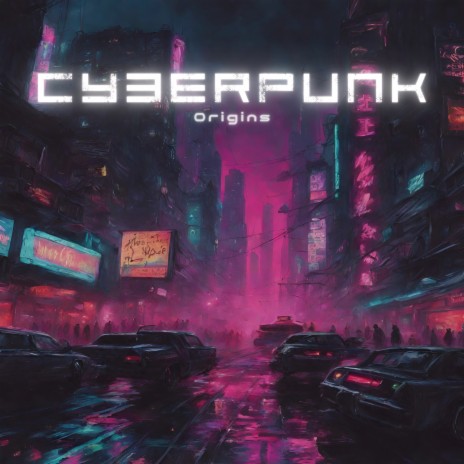 Cyberpunk Origins (SLOWED) | Boomplay Music