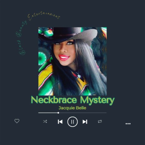 Neckbrace Mystery | Boomplay Music