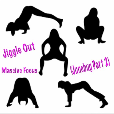 Jiggle Out (Junebug Challenge Pt. 2) | Boomplay Music
