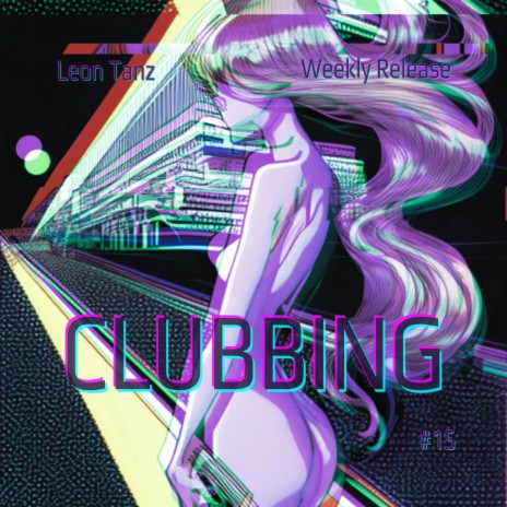 Clubbing | Boomplay Music