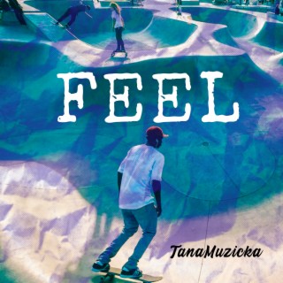 Feel