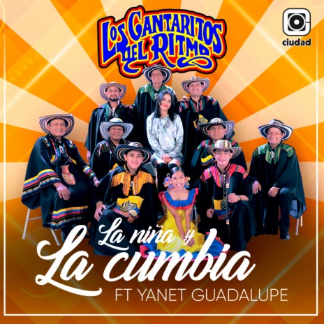 La niña y la Cumbia ft. Yanet Guadalupe | Boomplay Music