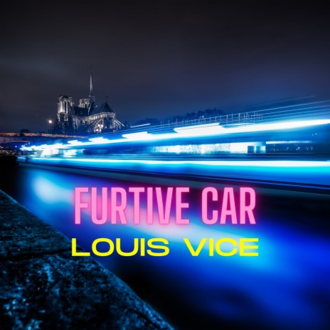 Furtive Car | Boomplay Music