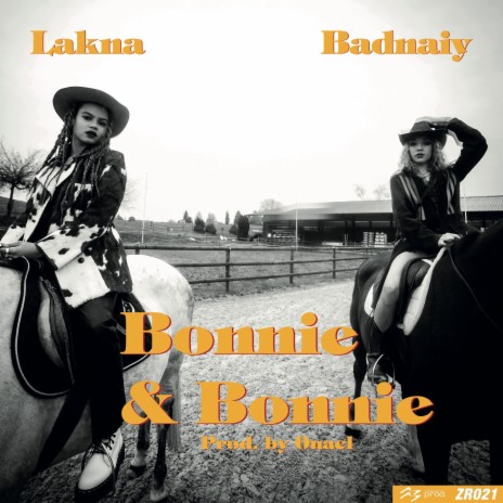 Bonnie & Bonnie ft. Badnaiy | Boomplay Music