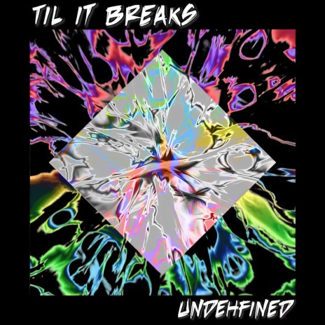 Til it Breaks | Boomplay Music