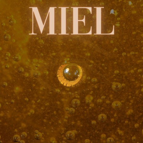 MIEL | Boomplay Music