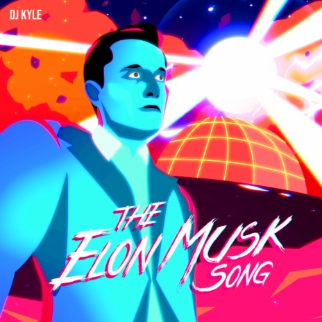 The Elon Musk Song | Boomplay Music