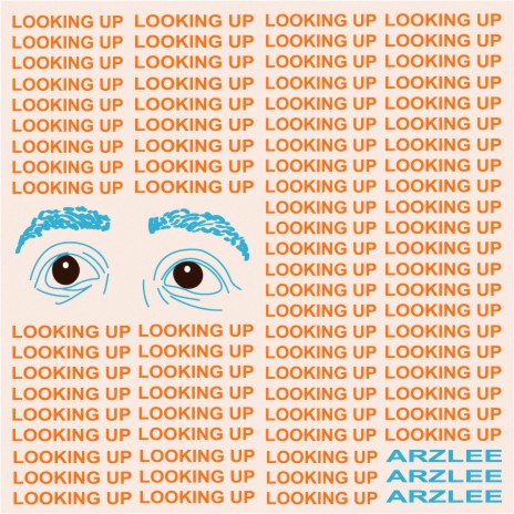 Looking Up | Boomplay Music