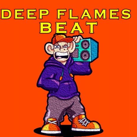 Deep Flames | Boomplay Music