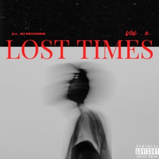 Lost Times, Vol . 2