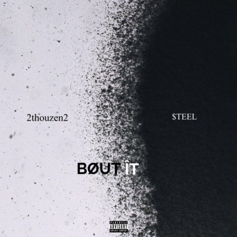 BØUT ÎT ft. $TEEL | Boomplay Music