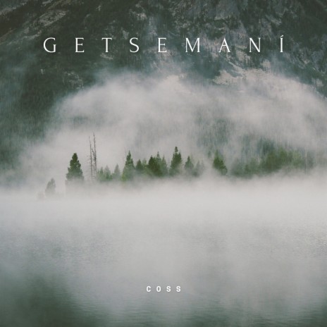 Getsemani | Boomplay Music