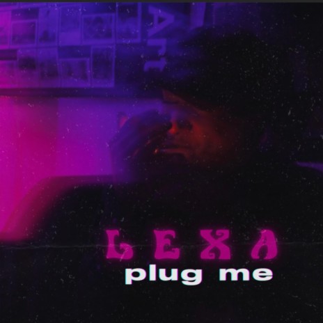 Plug Me | Boomplay Music