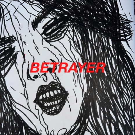 BETRAYER