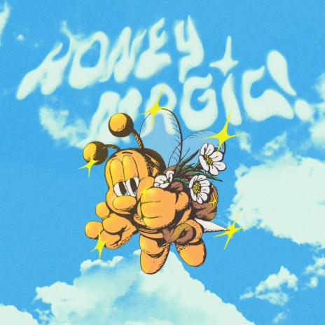 Honey Magic! | Boomplay Music