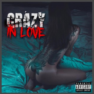 Crazy In Love