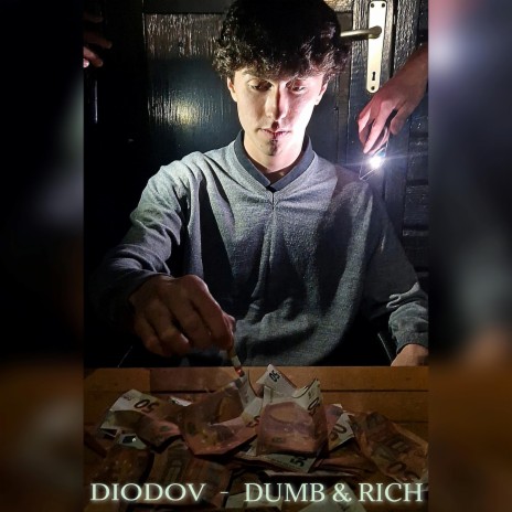 Dumb & Rich | Boomplay Music