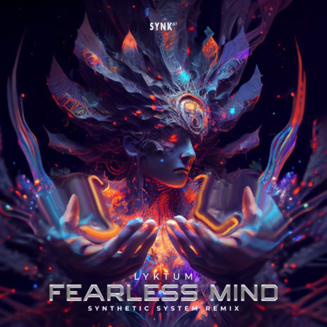 Fearless Mind (Synthetic System Remix) | Boomplay Music