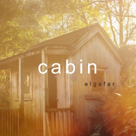 Cabin | Boomplay Music