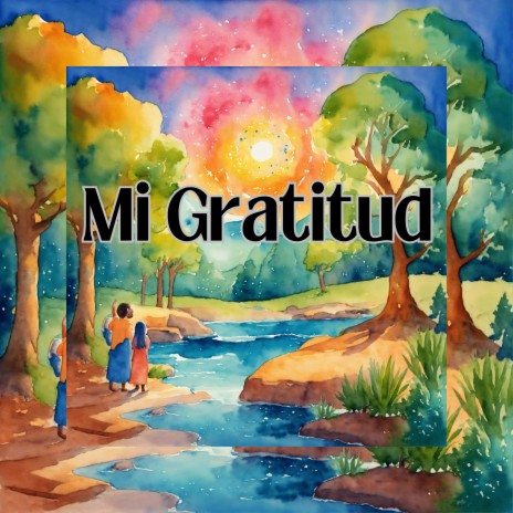 Mi Gratitud ft. Grupo Nueva Vida | Boomplay Music