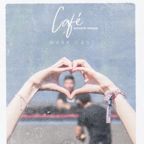 Café (Acoustic Version) | Boomplay Music