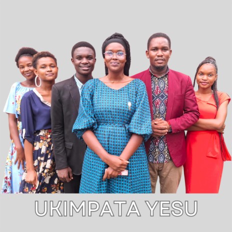 Ukimpata Yesu | Boomplay Music