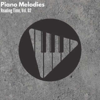Piano Melodies - Reading Time, Vol. 02