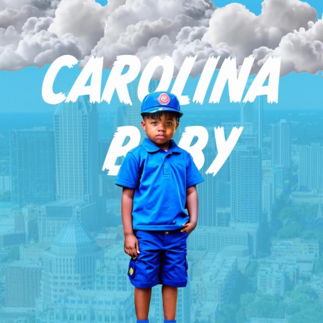 CAROLINA BABY | Boomplay Music