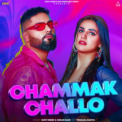 Chammak Challo ft. Simar Kaur & Pranjal Dahiya | Boomplay Music