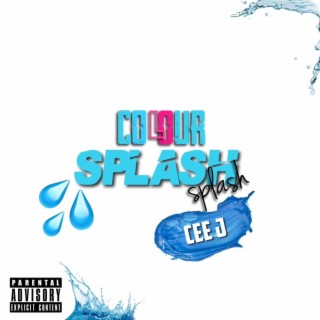 Colour Splash lyrics | Boomplay Music