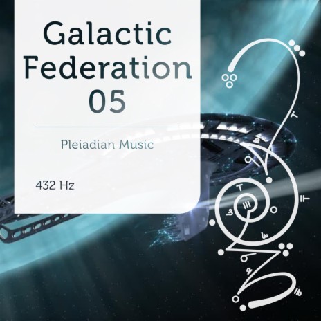 Galactic Federation 05 432 Hz