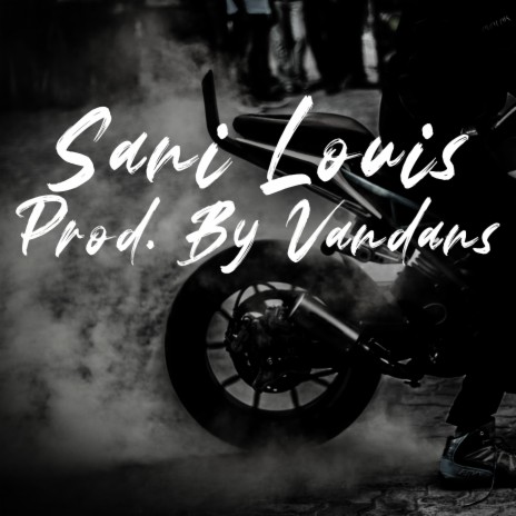 Sani Louis | Boomplay Music