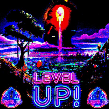 Level Up! (Freestyle) | Boomplay Music
