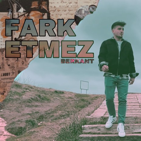 Fark Etmez | Boomplay Music