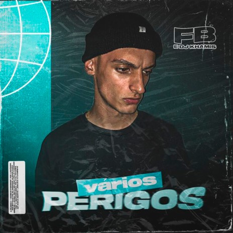 Vários Perigos ft. Khamis DJ | Boomplay Music