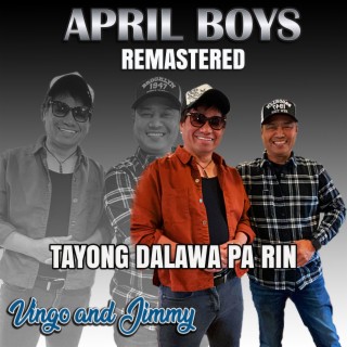Tayong Dalawa Pa Rin (Remastered)