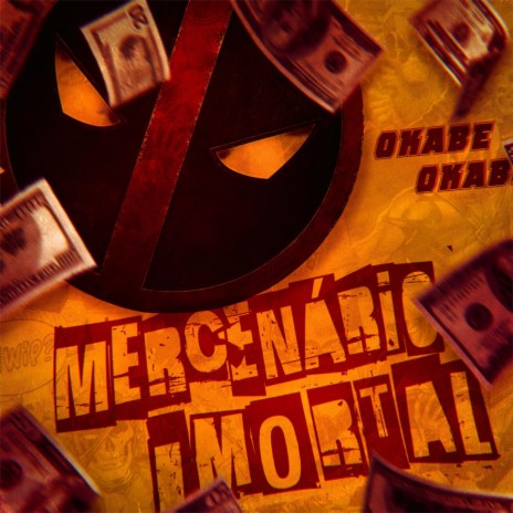 Mercenário Imortal (Deadpool) | Boomplay Music