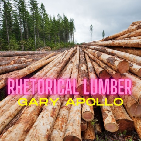 Rhetorical Lumber | Boomplay Music
