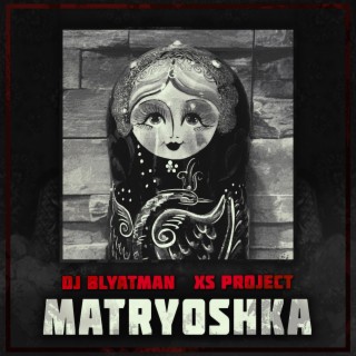 Matryoshka
