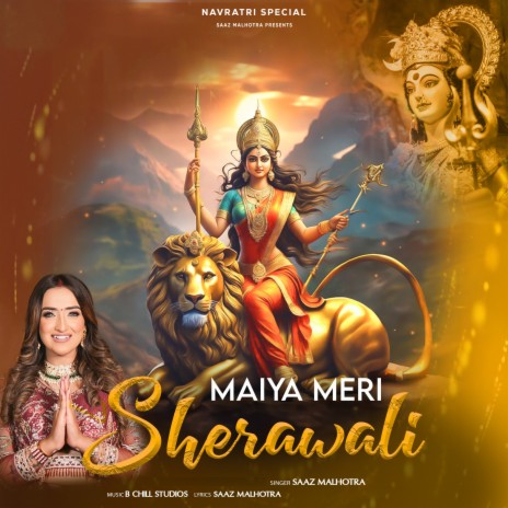 Maiya Meri Sherawali | Boomplay Music