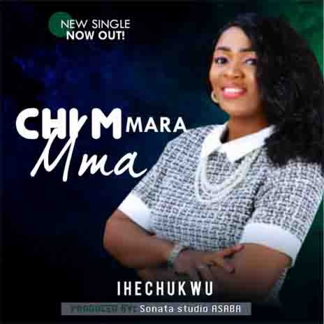 Chi M Mara Mma | Boomplay Music