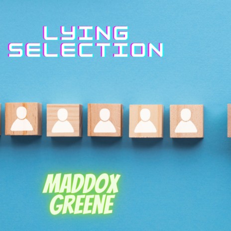 Lying Selection