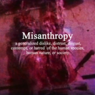 Misanthropy